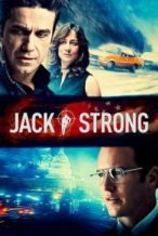Nonton Film Jack Strong (2014) Subtitle Indonesia Streaming Movie Download