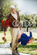 Nonton Film Jackass Presents: Bad Grandpa (2013) Subtitle Indonesia Streaming Movie Download