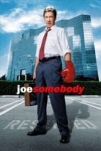 Nonton Film Joe Somebody (2001) Subtitle Indonesia Streaming Movie Download