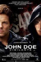 Nonton Film John Doe: Vigilante (2014) Subtitle Indonesia Streaming Movie Download