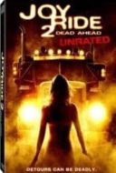 Layarkaca21 LK21 Dunia21 Nonton Film Joy Ride 2: Dead Ahead (2008) Subtitle Indonesia Streaming Movie Download