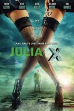 Nonton Film Julia X (2011) Subtitle Indonesia Streaming Movie Download
