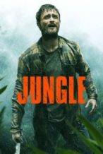 Nonton Film Jungle (2017) Subtitle Indonesia Streaming Movie Download
