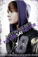 Layarkaca21 LK21 Dunia21 Nonton Film Justin Bieber: Never Say Never (2011) Subtitle Indonesia Streaming Movie Download