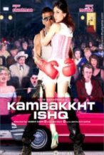 Nonton Film Kambakkht Ishq (2009) Subtitle Indonesia Streaming Movie Download