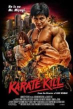 Nonton Film Karate Kill (2016) Subtitle Indonesia Streaming Movie Download