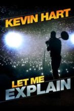 Nonton Film Kevin Hart: Let Me Explain (2013) Subtitle Indonesia Streaming Movie Download
