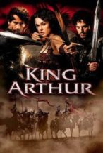 Nonton Film King Arthur (2004) Subtitle Indonesia Streaming Movie Download