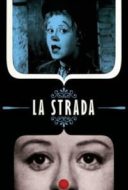 Layarkaca21 LK21 Dunia21 Nonton Film La Strada (1954) Subtitle Indonesia Streaming Movie Download