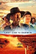 Nonton Film Last Cab to Darwin (2015) Subtitle Indonesia Streaming Movie Download