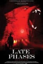 Nonton Film Late Phases (2014) Subtitle Indonesia Streaming Movie Download
