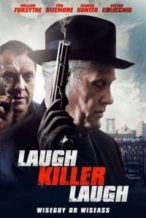 Nonton Film Laugh Killer Laugh (2015) Subtitle Indonesia Streaming Movie Download