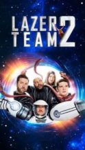 Nonton Film Lazer Team 2 (2017) Subtitle Indonesia Streaming Movie Download