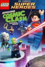 Nonton Film Lego DC Comics Super Heroes: Justice League – Cosmic Clash (2016) Subtitle Indonesia Streaming Movie Download