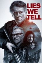 Nonton Film Lies We Tell (2018) Subtitle Indonesia Streaming Movie Download