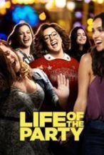 Nonton Film Life of the Party (2018) Subtitle Indonesia Streaming Movie Download