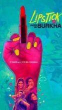 Nonton Film Lipstick Under My Burkha (2017) Subtitle Indonesia Streaming Movie Download