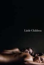 Nonton Film Little Children (2006) Subtitle Indonesia Streaming Movie Download