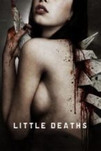 Nonton Film Little Deaths (2011) Subtitle Indonesia Streaming Movie Download