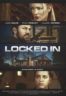 Layarkaca21 LK21 Dunia21 Nonton Film Locked In (2017) Subtitle Indonesia Streaming Movie Download
