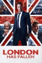 Nonton Film London Has Fallen (2016) Subtitle Indonesia Streaming Movie Download