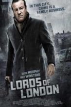 Nonton Film Lords of London (2014) Subtitle Indonesia Streaming Movie Download
