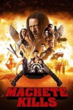 Nonton Film Machete Kills (2013) Subtitle Indonesia Streaming Movie Download