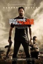 Nonton Film Machine Gun Preacher (2011) Subtitle Indonesia Streaming Movie Download
