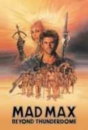 Layarkaca21 LK21 Dunia21 Nonton Film Mad Max Beyond Thunderdome (1985) Subtitle Indonesia Streaming Movie Download