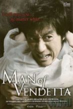 Nonton Film Man of Vendetta (2010) Subtitle Indonesia Streaming Movie Download