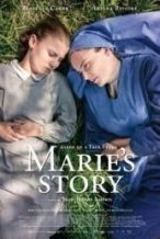 Nonton Film Marie’s Story (2014) Subtitle Indonesia Streaming Movie Download