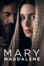Nonton Film Mary Magdalene (2018) Subtitle Indonesia Streaming Movie Download