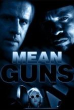 Nonton Film Mean Guns (1997) Subtitle Indonesia Streaming Movie Download