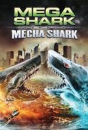 Layarkaca21 LK21 Dunia21 Nonton Film Mega Shark vs. Mecha Shark (2014) Subtitle Indonesia Streaming Movie Download
