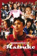 Layarkaca21 LK21 Dunia21 Nonton Film Memories of Matsuko (2006) Subtitle Indonesia Streaming Movie Download