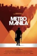 Layarkaca21 LK21 Dunia21 Nonton Film Metro Manila (2013) Subtitle Indonesia Streaming Movie Download