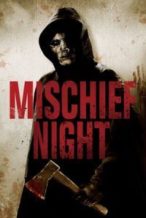Nonton Film Mischief Night (2013) Subtitle Indonesia Streaming Movie Download