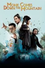 Nonton Film Monk Comes Down the Mountain (2015) Subtitle Indonesia Streaming Movie Download