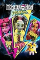 Layarkaca21 LK21 Dunia21 Nonton Film Monster High: Electrified (2017) Subtitle Indonesia Streaming Movie Download
