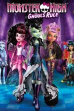 Nonton Film Monster High: Ghouls Rule! (2012) Subtitle Indonesia Streaming Movie Download