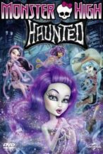 Nonton Film Monster High: Haunted (2015) Subtitle Indonesia Streaming Movie Download