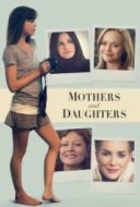 Layarkaca21 LK21 Dunia21 Nonton Film Mothers and Daughters (2016) Subtitle Indonesia Streaming Movie Download