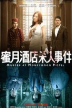 Nonton Film Murder at Honeymoon Hotel (2016) Subtitle Indonesia Streaming Movie Download