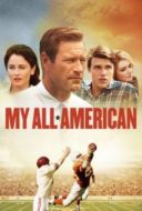 Layarkaca21 LK21 Dunia21 Nonton Film My All American (2015) Subtitle Indonesia Streaming Movie Download