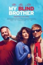 Nonton Film My Blind Brother (2016) Subtitle Indonesia Streaming Movie Download