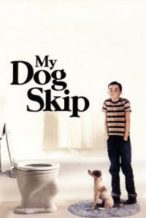 Nonton Film My Dog Skip (2000) Subtitle Indonesia Streaming Movie Download