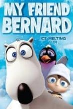 Nonton Film My Friend Bernard (2012) Subtitle Indonesia Streaming Movie Download
