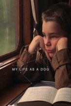 Nonton Film My Life as a Dog (Mitt liv som hund) (1985) Subtitle Indonesia Streaming Movie Download