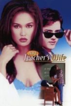 Nonton Film My Teacher’s Wife (1999) Subtitle Indonesia Streaming Movie Download