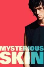 Nonton Film Mysterious Skin (2004) Subtitle Indonesia Streaming Movie Download